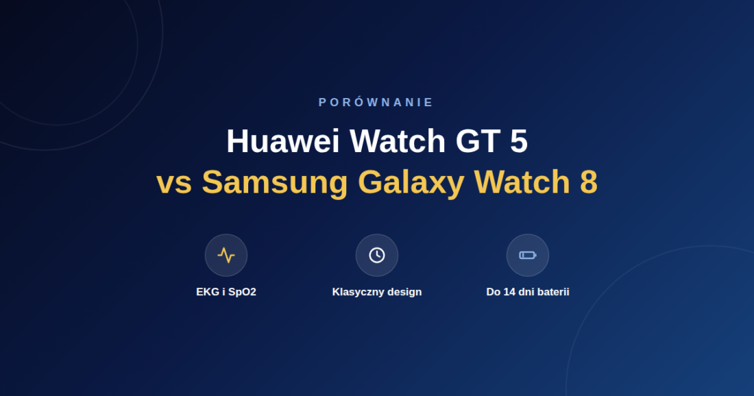 Huawei Watch GT 5 vs Samsung Galaxy Watch 8